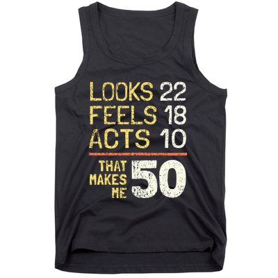 Hilarious 50th Birthday Idea I 50 Years Tank Top