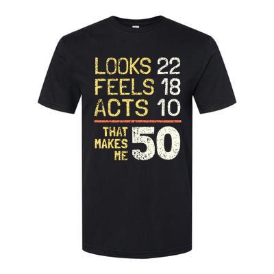 Hilarious 50th Birthday Idea I 50 Years Softstyle CVC T-Shirt