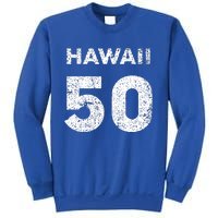 Hawaii 50 Birthday Hawaii 50th State Vintage Sweatshirt