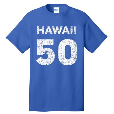 Hawaii 50 Birthday Hawaii 50th State Vintage Tall T-Shirt