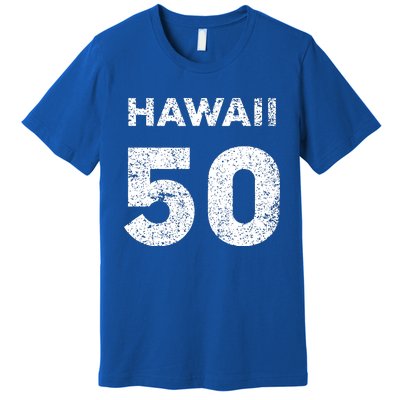 Hawaii 50 Birthday Hawaii 50th State Vintage Premium T-Shirt