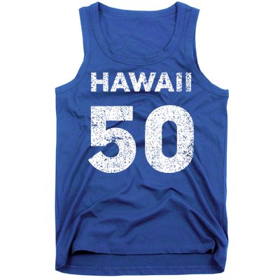 Hawaii 50 Birthday Hawaii 50th State Vintage Tank Top