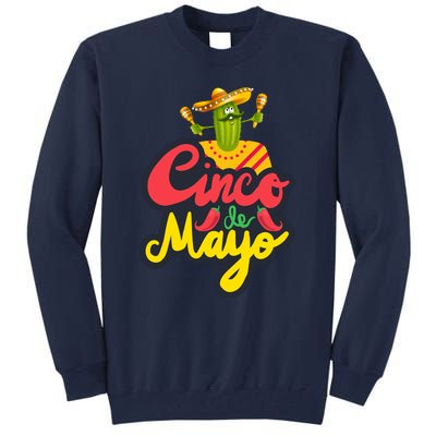 Happy 5 De Mayo Cinco Viva Mexico Tall Sweatshirt