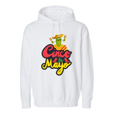 Happy 5 De Mayo Cinco Viva Mexico Garment-Dyed Fleece Hoodie