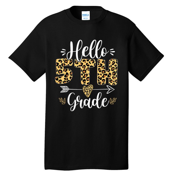 Hello 5th Fifth Grade Leopard Teacher Back To School Tall T-Shirt