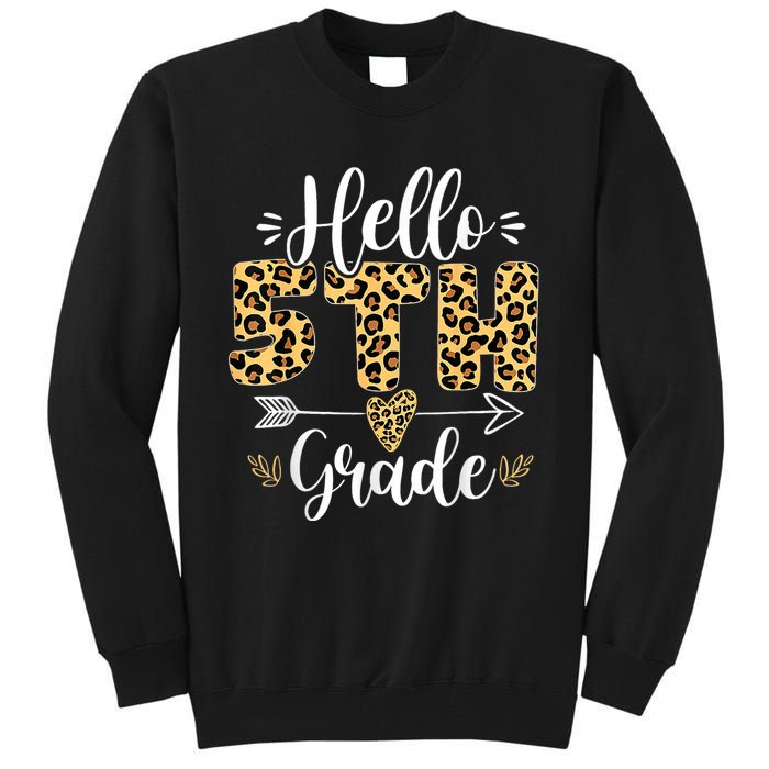 Hello 5th Fifth Grade Leopard Teacher Back To School Tall Sweatshirt