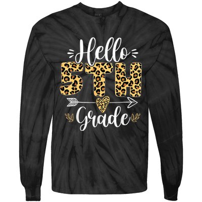 Hello 5th Fifth Grade Leopard Teacher Back To School Tie-Dye Long Sleeve Shirt