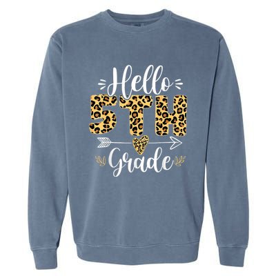 Hello 5th Fifth Grade Leopard Teacher Back To School Garment-Dyed Sweatshirt