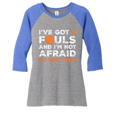 Hoops 5 Fouls Funny Basketball Player Dad Mom Retro Game Day Cool Gift Women's Tri-Blend 3/4-Sleeve Raglan Shirt