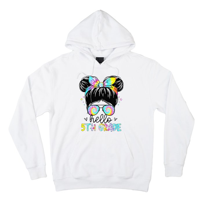 Hello 5th Grade Messy Hair Bun Back To School First Day Hoodie