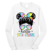 Hello 5th Grade Messy Hair Bun Back To School First Day Long Sleeve Shirt