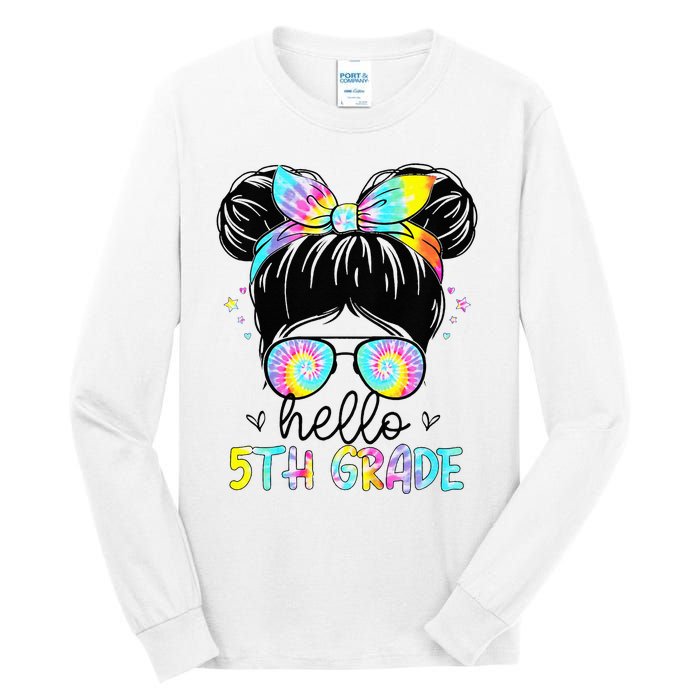 Hello 5th Grade Messy Hair Bun Back To School First Day Tall Long Sleeve T-Shirt