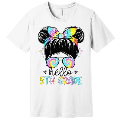 Hello 5th Grade Messy Hair Bun Back To School First Day Premium T-Shirt