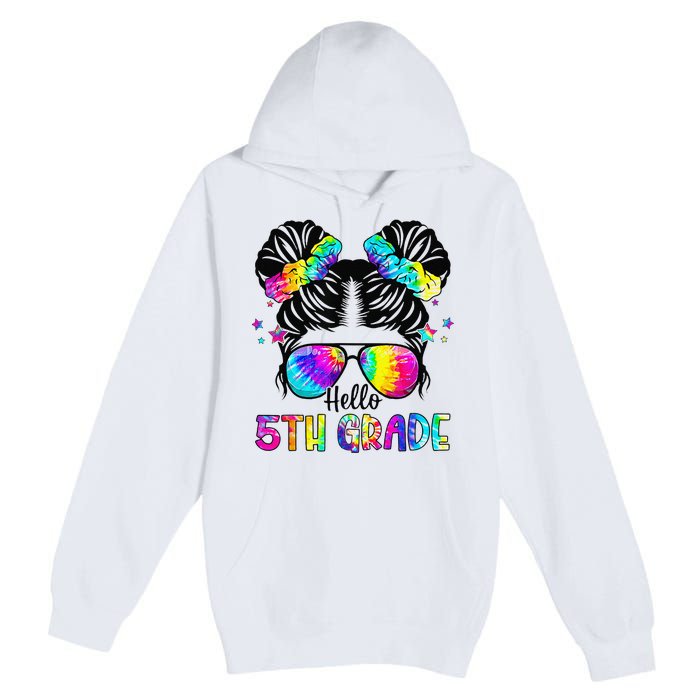 Hello 5th Grade Messy Bun Team Fifth Grade Back To School Premium Pullover Hoodie