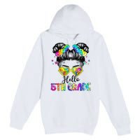 Hello 5th Grade Messy Hair Bun Back To School First Day Premium Pullover Hoodie