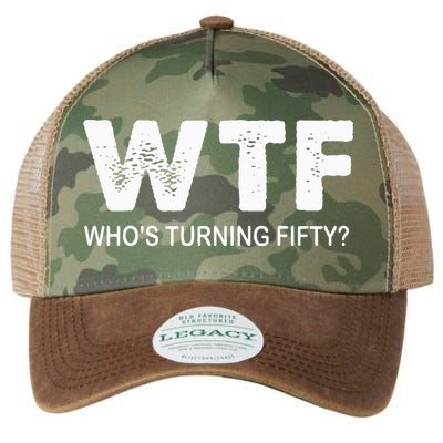 Happy 50th Party Wtf WhoS Turning Fifty Funny 50th Birthday Legacy Tie Dye Trucker Hat