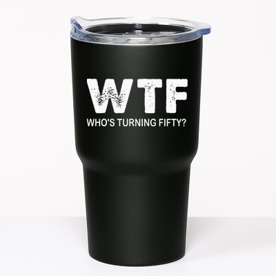 Happy 50th Party Wtf WhoS Turning Fifty Funny 50th Birthday Tumbler