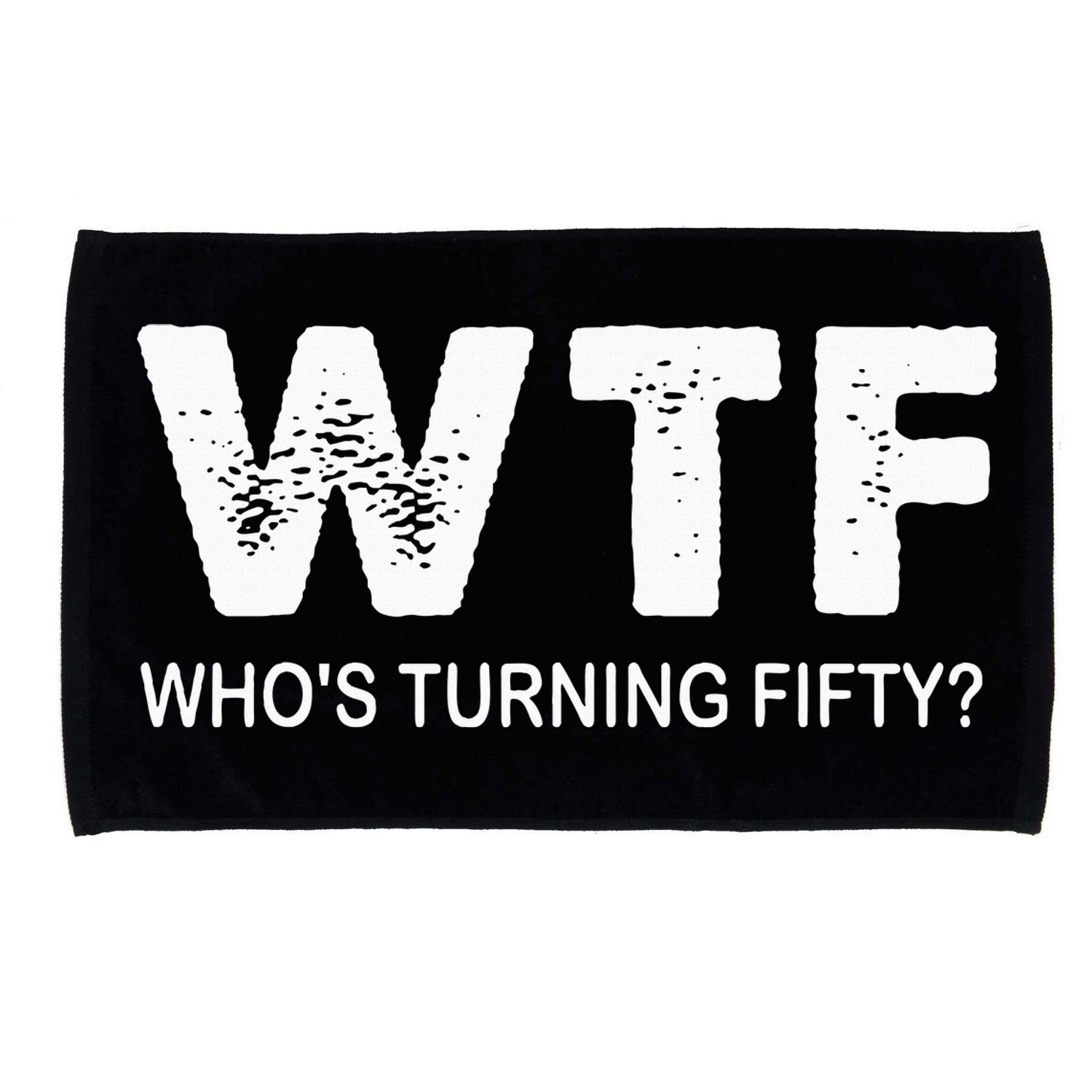 Happy 50th Party Wtf WhoS Turning Fifty Funny 50th Birthday Microfiber Hand Towel