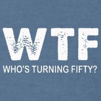 Happy 50th Party Wtf WhoS Turning Fifty Funny 50th Birthday Garment-Dyed Sweatshirt