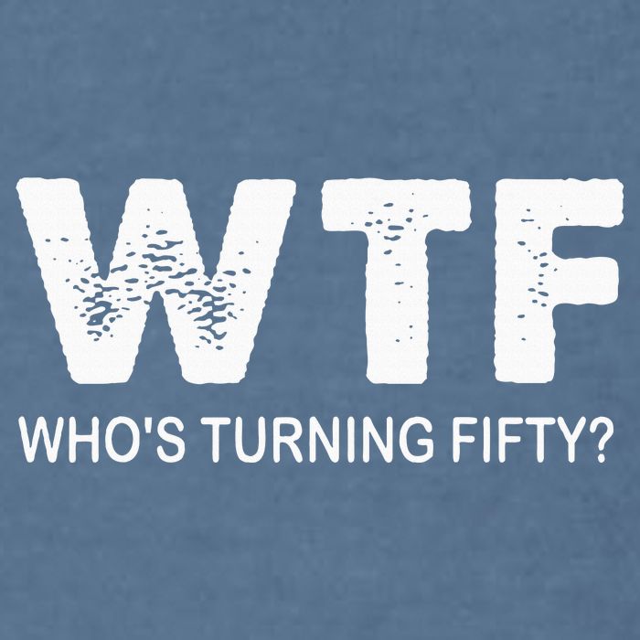 Happy 50th Party Wtf WhoS Turning Fifty Funny 50th Birthday Garment-Dyed Sweatshirt