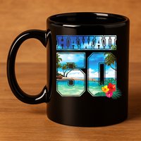 Hawaii 50th State Hawaii Hibiscus 50 11oz C Handle Ceramic Mug