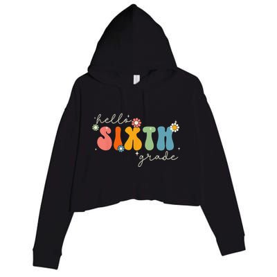 Hello 6th Grade Retro Groovy Back To School Teacher Crop Fleece Hoodie