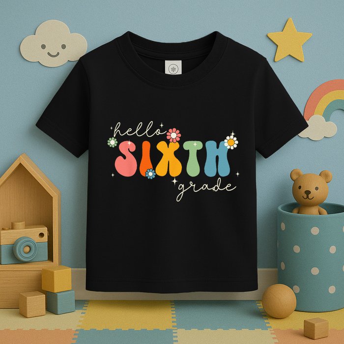 Hello 6th Grade Retro Groovy Back To School Teacher Toddler T-Shirt
