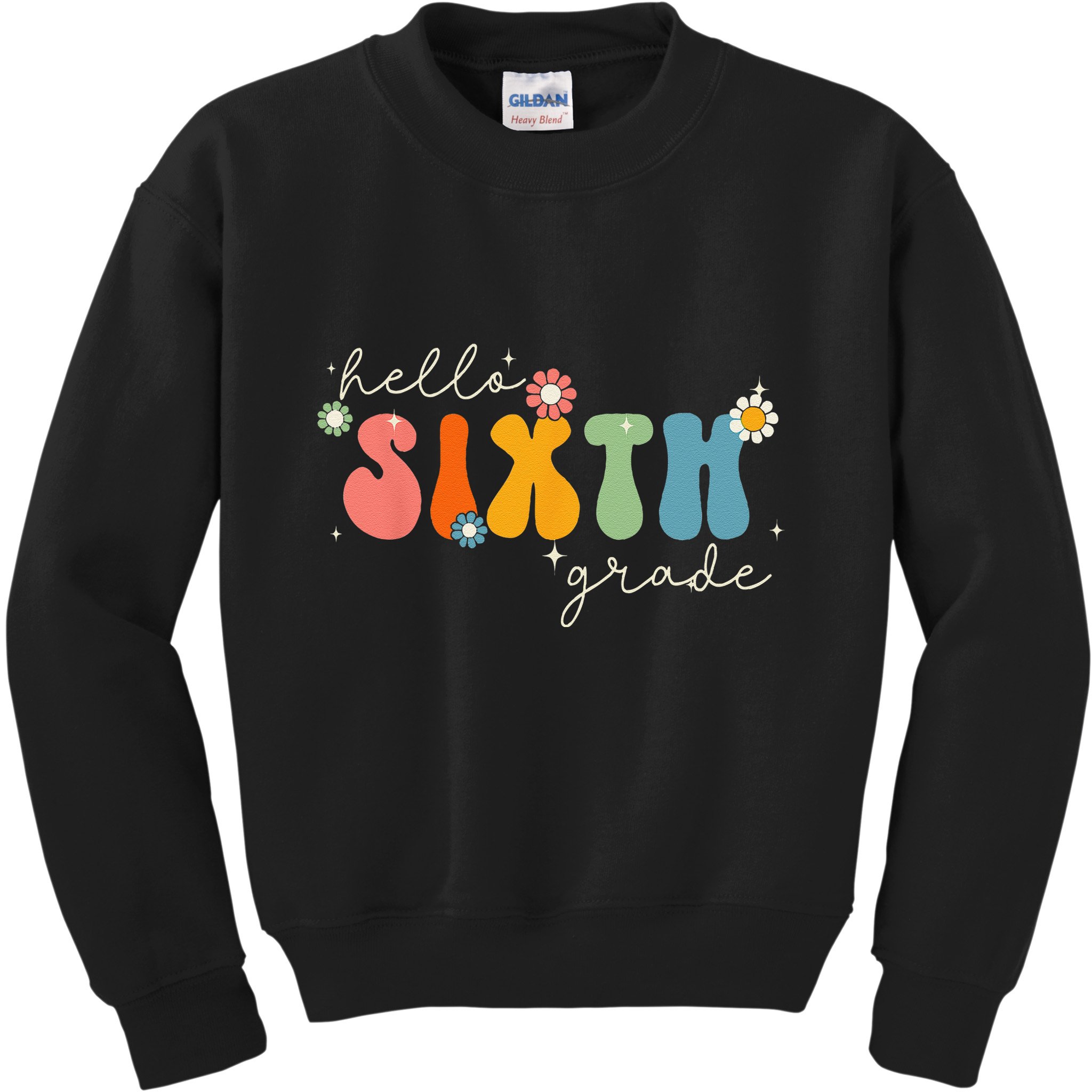 Hello 6th Grade Retro Groovy Back To School Teacher Kids Sweatshirt