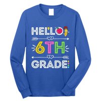 Hello 6Th Grade Sixth Teacher Student Back To School Gift Long Sleeve Shirt