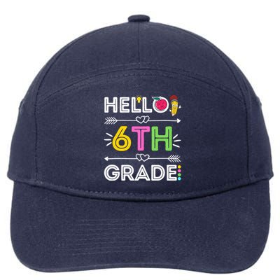 Hello 6Th Grade Sixth Teacher Student Back To School Gift 7-Panel Snapback Hat