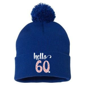 Hello 60 Rose Leopard Daisy Flower Sixty 60th Birthday Party Gift Pom Pom 12in Knit Beanie