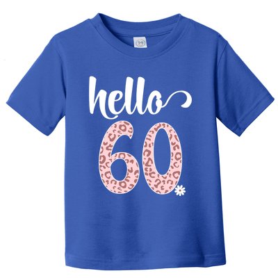 Hello 60 Rose Leopard Daisy Flower Sixty 60th Birthday Party Gift Toddler T-Shirt