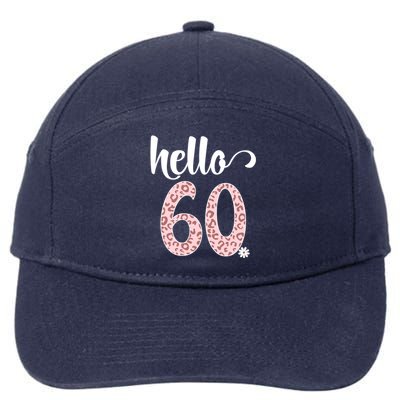 Hello 60 Rose Leopard Daisy Flower Sixty 60th Birthday Party Gift 7-Panel Snapback Hat