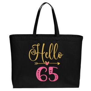 Hello 65 Years Old Wo's 65th Birthday Cotton Canvas Jumbo Tote