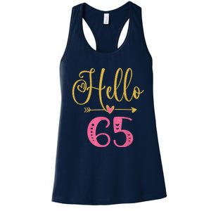 Hello 65 Years Old Wo's 65th Birthday Women's Racerback Tank