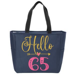 Hello 65 Years Old Wo's 65th Birthday Zip Tote Bag