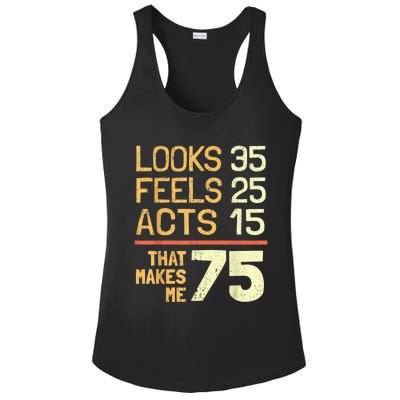 Hilarious 75th Birthday Present Idea I 75 Years Ladies PosiCharge Competitor Racerback Tank