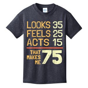 Hilarious 75th Birthday Present Idea I 75 Years Kids T-Shirt