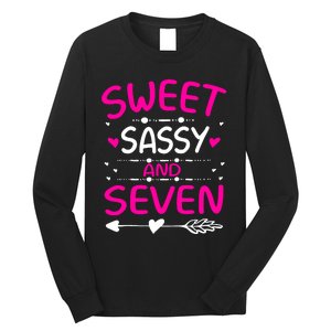 Happy 7th Birthday Sweet Sassy And Seven Girl 7 Years Old Long Sleeve Shirt