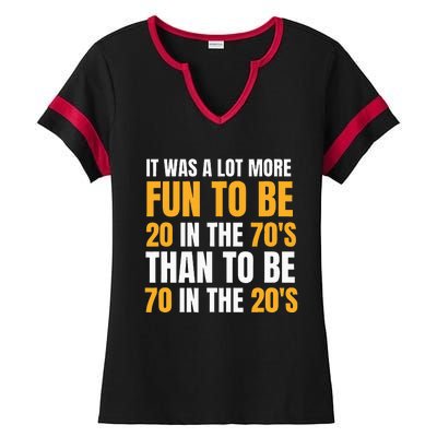 Happy 70th Birthday Funny Retirement 70S Living In The 20S Ladies Halftime Notch Neck Tee