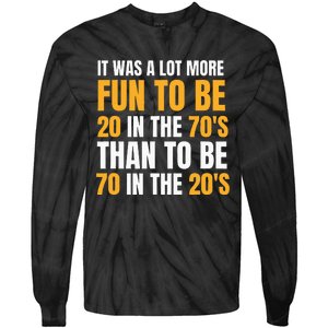 Happy 70th Birthday Funny Retirement 70S Living In The 20S Tie-Dye Long Sleeve Shirt