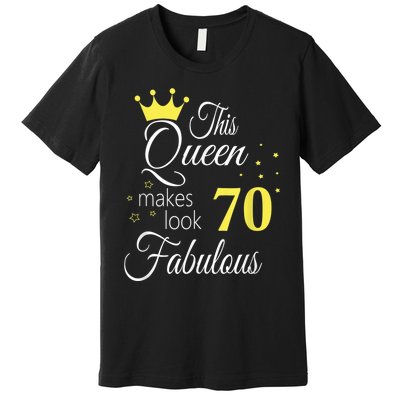 Happy 70th Birthday 70 Years old - best Ager good Age Queen Premium T-Shirt