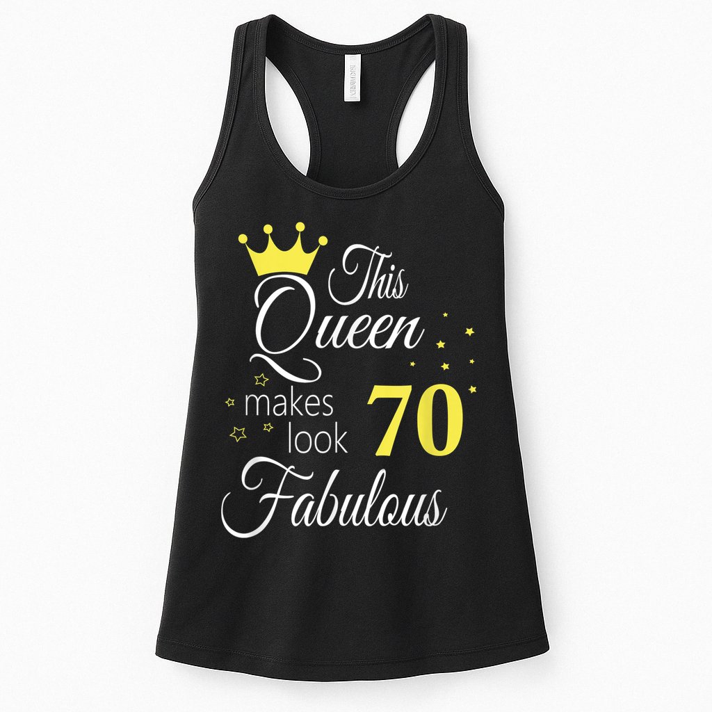 Happy 70th Birthday 70 Years old - best Ager good Age Queen Womens Tank Top