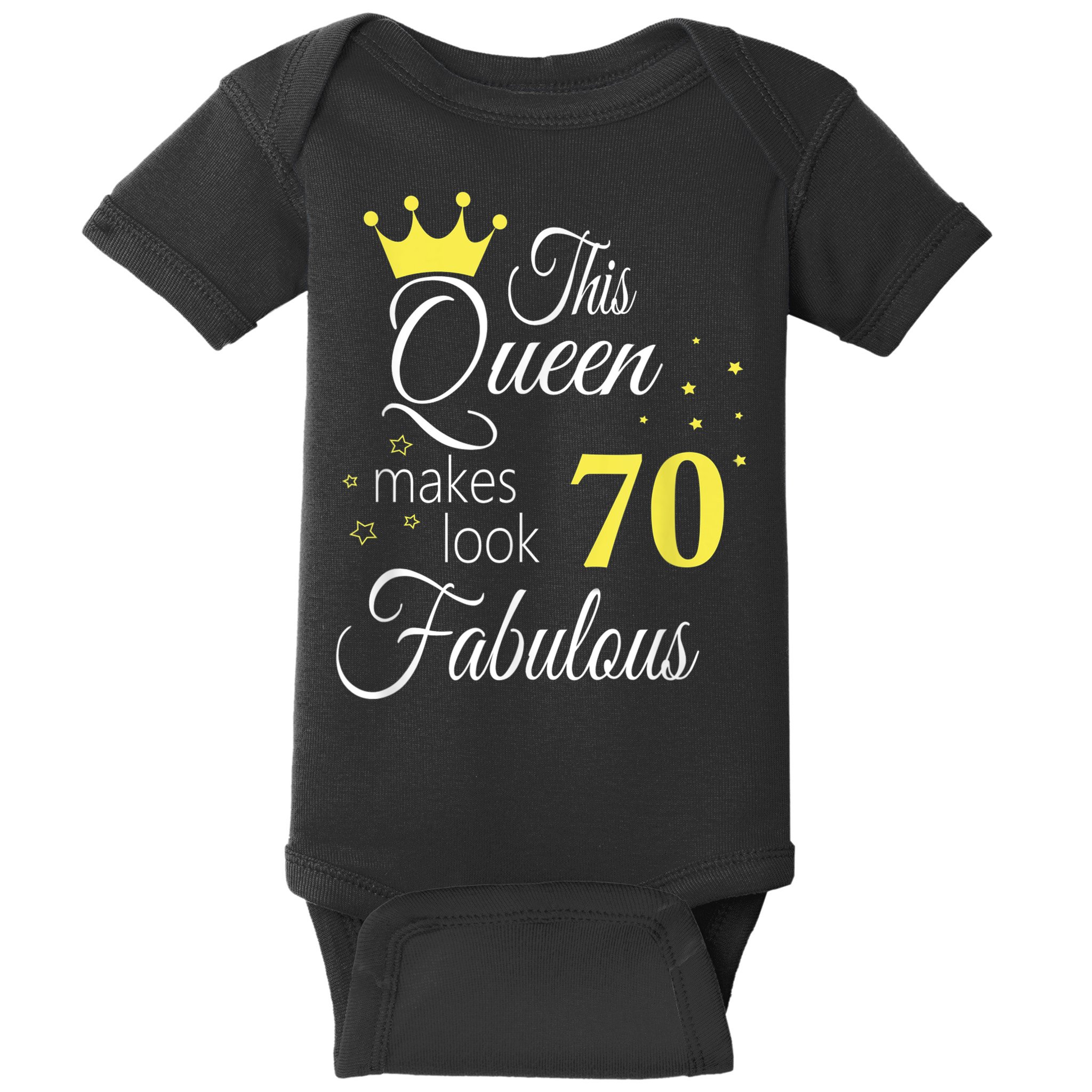 Happy 70th Birthday 70 Years old - best Ager good Age Queen Baby Bodysuit
