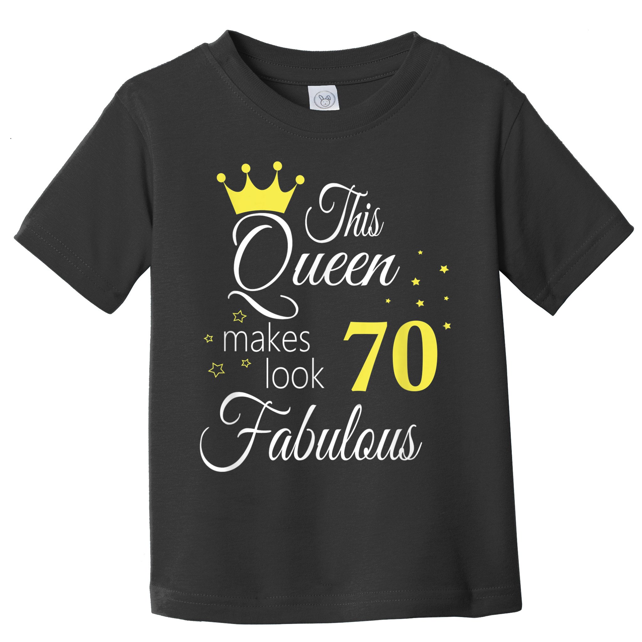 Happy 70th Birthday 70 Years old - best Ager good Age Queen Toddler T-Shirt