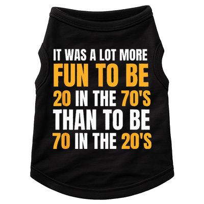 Happy 70th Birthday Funny Retirement 70s Living In The 20s Doggie Tank