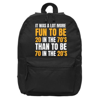 Happy 70th Birthday Funny Retirement 70s Living In The 20s 16 in Basic Backpack