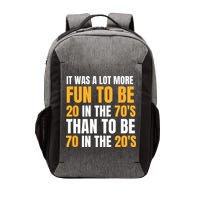 Happy 70th Birthday Funny Retirement 70s Living In The 20s Vector Backpack