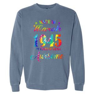 Happy 78th Birthday Decoration Made In March 1945 Garment-Dyed Sweatshirt