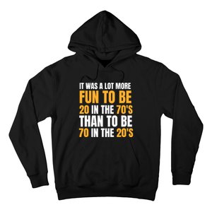 Happy 70th Birthday Funny Retirement 70S Living In The 20S Hoodie